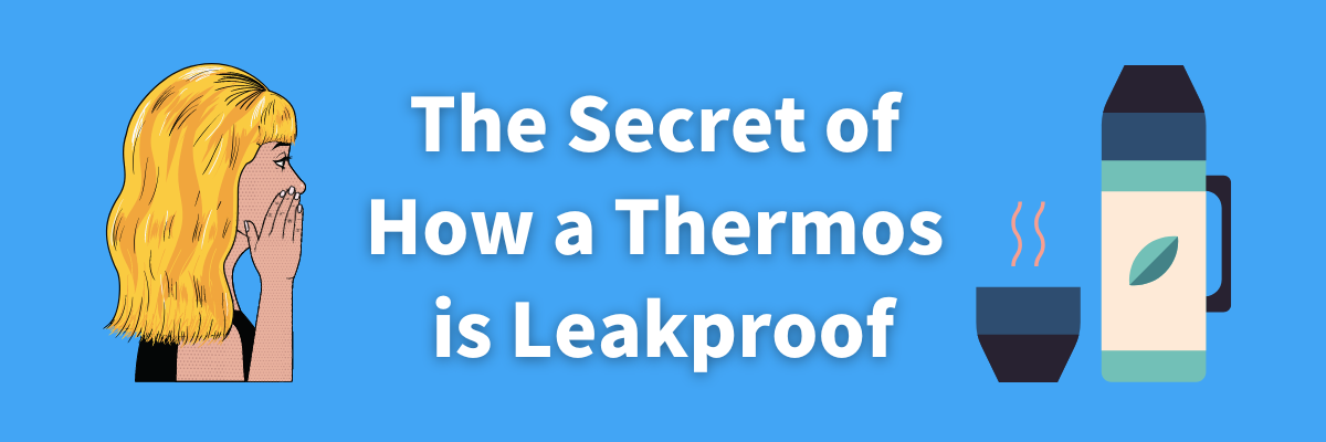 Leakproof Thermos