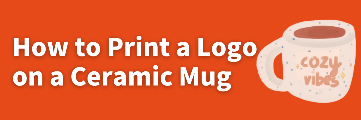 Ceramic Mug Printing