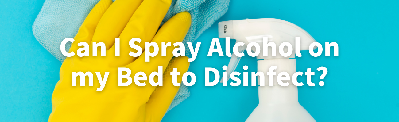 Alcohol Disinfect Bed